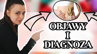 Objawy i diagnoza nietolerancji na gluten 01 [upl. by Adeys]