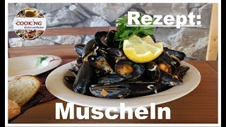 Muscheln Seemanns Art Miesmuscheln in Weißwein zubereiten Rezept schnell und einfach [upl. by Kowatch]