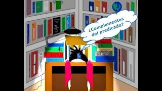 ¿Cómo identificar los Complementos del Predicado [upl. by Mehta372]