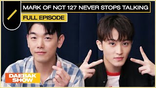 MARK of NCT 127 Never Stops Talking Can Anyone Fact Check This Convo ✅  DAEBAK SHOW S3 EP15 [upl. by Luahs]