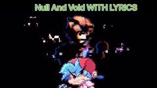 Null and Void WITH LYRICS REMASTER  FNF CORRUPTION COVER [upl. by Gerdi]