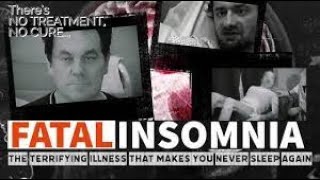 The TERRIFYING Illness That Makes You Never Sleep Again  Fatal Insomnia reupload [upl. by Lyndel678]