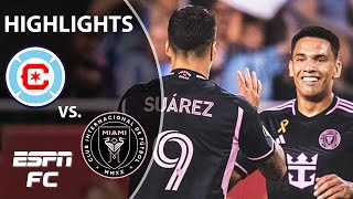 SUAREZ BRACE 🙌 Chicago Fire vs Inter Miami  MLS Highlights  ESPN FC [upl. by Eboh]