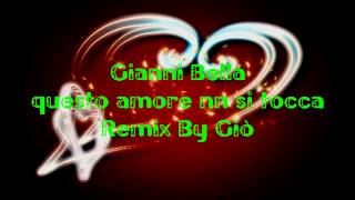 questo amore non si tocca remix [upl. by Newlin]