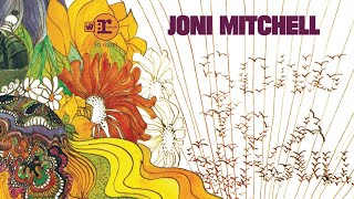 Joni Mitchell  Song To A Seagull Full Album Official Video [upl. by Ober93]