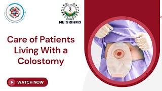 Care of Patients Living With a Colostomy [upl. by Namron]