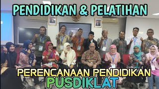 quotDIKLAT PERENCANAAN PENDIDIKAN  PUSDIKLATquot [upl. by Yleek286]