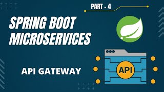 Spring Boot Microservices Project Example  Part 4  API Gateway [upl. by Mik765]