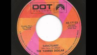 Yankee Dollar  Sanctuary  Psych 45  1968 [upl. by Ecinnaj]