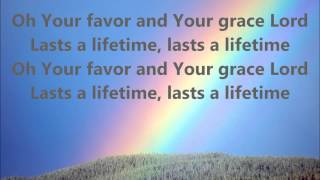 Favor by True Worshippers  With Lyrics [upl. by Schug]