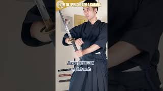 How to Spin Sheath a Katana Shorts [upl. by Eatnod951]