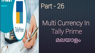 multi currency In Tally Prime MalayalamMultiple currency Doller to INR [upl. by Archibald]