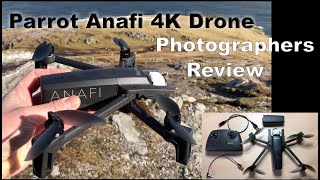 Parrot Anafi 4k Drone  Photographers Review [upl. by Atthia]