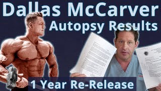 Dallas McCarver Autopsy Results  Doctors Analysis  1 Year ReRelease [upl. by Esyli]