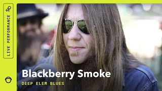 Blackberry Smoke quotDeep Elem Bluesquot South Park Sessions live [upl. by Katalin]