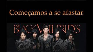 Black Veil Brides  Our Destiny tradução [upl. by Ullman592]