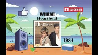 Wham  Heartbeat Radio Version [upl. by Anoyk]