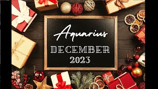 Aquarius Horoscope  December 2023 [upl. by Diskin]