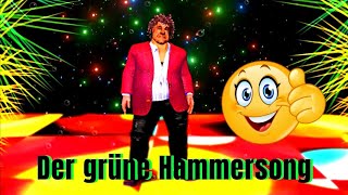 Grüne Rücktritt Hammersong ❇️❇️❇️ Ach du Sch 🎶🎶🎶 [upl. by Anniram562]