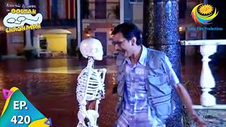 Taarak Mehta Ka Ooltah Chashmah  Episode 420  Full Episode [upl. by Hujsak]