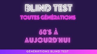 Blind Test Toute Génération 4 GBT [upl. by Ttegdirb]