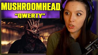 Best for Halloween  Mushroomhead  Qwerty  FIRST TIME REACTION [upl. by Carlin]