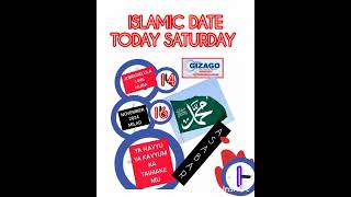 ISLAMIC DATE TODAY SATURDAY TaskarGizago [upl. by Claudette]