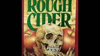 Rough Cider [upl. by Bonnes]