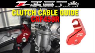 ZETA CLUTCH CABLE GUIDE for CRF450R 2017 [upl. by Enyaw]