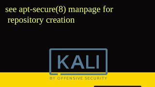 see aptsecure8 manpage for repository creation Kali linux  fixed [upl. by Nnyledam]