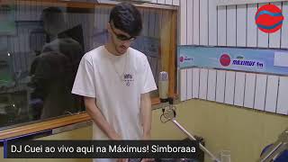 DJ Cuei ao vivo aqui na Máximus Simboraaa [upl. by Sirahc]