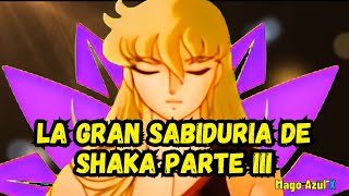 La gran sabiduría de Shaka de Virgo parte III [upl. by Salmon]