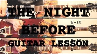 The Night Before  Guitar Lesson [upl. by Sulihpoeht]