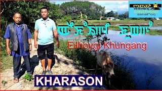 Eikhoygi Khungang KHARASON Kharaason [upl. by Nomael]