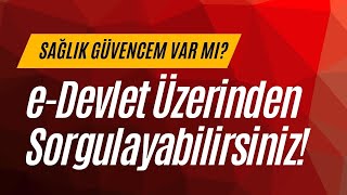 Sağlık Güvencem Olup Olmadığını Nasıl Öğrenebilirim [upl. by Zachar]