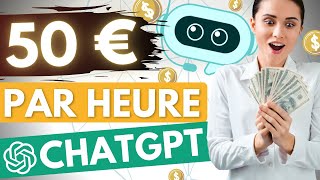 🤩 NOUVEAU  GAGNER 50€ PAR HEURE avec CHATGPT  Gagner de largent sur Internet [upl. by Ries19]