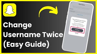 How to Change Snapchat Username Twice in a Year [upl. by Jacobsohn]