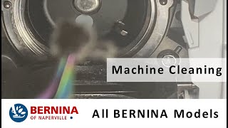 BERNINA Maintenance So You Think Youve Cleaned Your Machine [upl. by Rita]