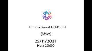 Webinar ArchForm Básico [upl. by Sammons]