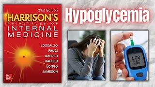 HYPOGLYCEMIA  Causes  Clinical Features  Treatment  Approach  Harrison [upl. by Filberto283]