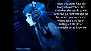 S3RL  Pretty Rave Girl  Lyrics HD [upl. by Coben]