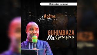 Apotre Apollinaire Habonimana Guhimbaza no Gutazira  IBIRINDIRO VYABERA [upl. by Holtorf]