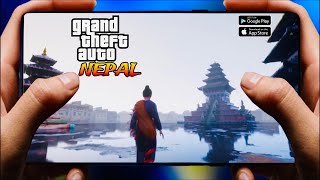 GTA NEPAL Release for Android amp iOS  Open World  Game Size  Device Requirements  Nepali Gta 5 [upl. by Eirrahs51]