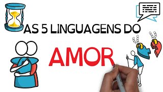 Descubra AS 5 LINGUAGENS DO AMOR  Seja Uma Pessoa Melhor [upl. by Ellersick]