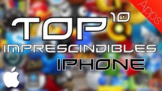 Top 10 apps imprescindibles iPhone [upl. by Cressler]