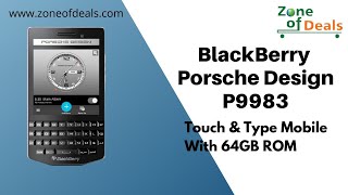 BlackBerry Porsche Design P9983  Blackberry Mobiles 2022  Blackberry Premium Phones  Zoneofdeals [upl. by Damon]