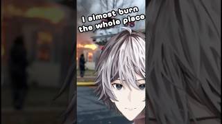 I almost burn the whole place AI translate video nnearlive vtuber [upl. by Hessler]