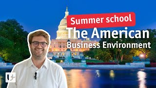 Summer school The American Business Environment [upl. by Anirec651]