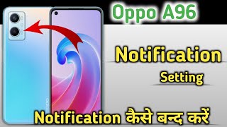 Oppo A96 Notification Settingquot how to show notification icon in oppo a96 [upl. by Courcy812]