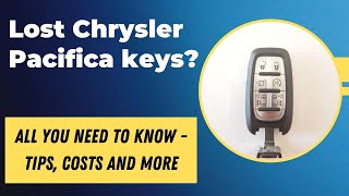 Chrysler Pacifica Key Replacement  How to Get a New Key Tips to Save Money Costs Keys amp More [upl. by Valaria]